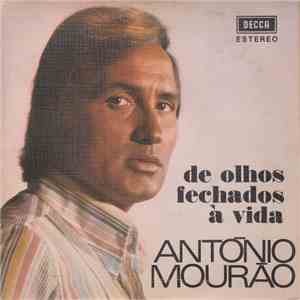António Mourão - De Olhos Fechados À Vida FLAC