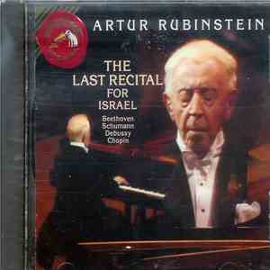 Arthur Rubinstein / Beethoven, Schumann, Debussy, Chopin - The Last Recital For Israel FLAC