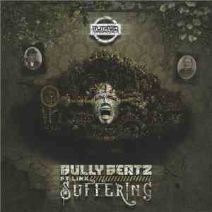 Bully Beatz Ft Link  - Suffering FLAC
