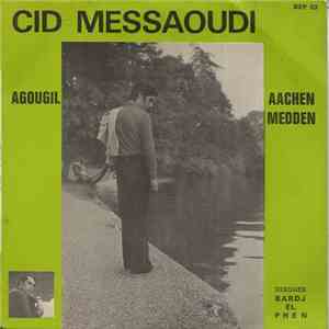 Cid Messaoudi - Agougil FLAC