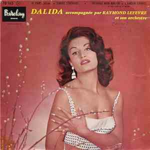 Dalida Accompagnée Par Raymond Lefèvre Et Son Orchestre - Je Pars FLAC