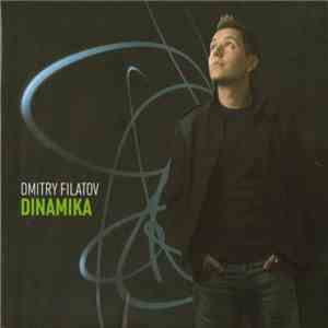 Dmitry Filatov - Dinamika FLAC