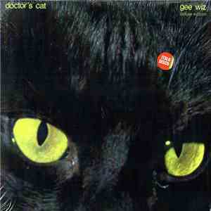 Doctor's Cat - Gee Wiz (Deluxe Edition) FLAC