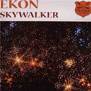 Ekon - Skywalker FLAC