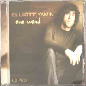Elliott Yamin - One Word FLAC