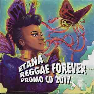 Etana - Reggae Forever Promo CD 2017 FLAC