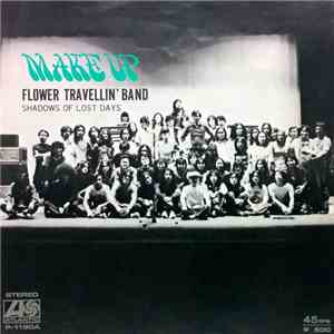 Flower Travellin' Band - Make Up / Shadows Of Lost Days FLAC