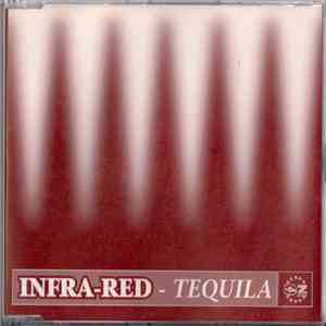Infra Red - Tequila FLAC