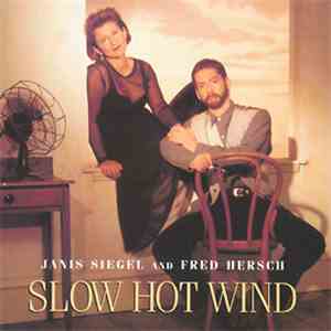 Janis Siegel And Fred Hersch - Slow Hot Wind FLAC