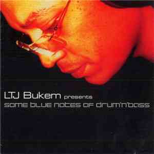 LTJ Bukem - Some Blue Notes Of Drum'N'Bass FLAC