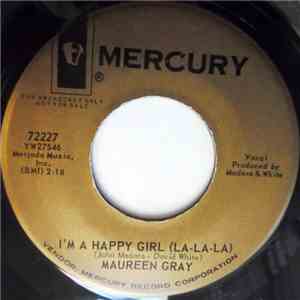 Maureen Gray - I'm A Happy Girl (La-La-La) / Good-Bye Baby FLAC
