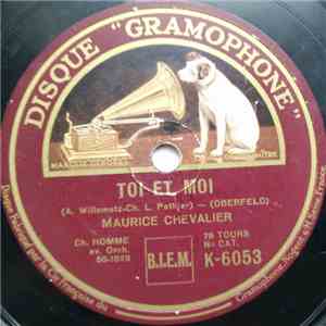 Maurice Chevalier - Toi Et Moi / Mais Non... Mais Non, Madame FLAC