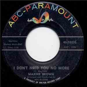 Maxine Brown - I Don't Need You No More / Think Of Me FLAC