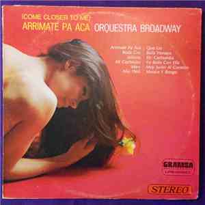 Orquesta Broadway - Arrimate Pa' Aca (Come Close To Me) FLAC