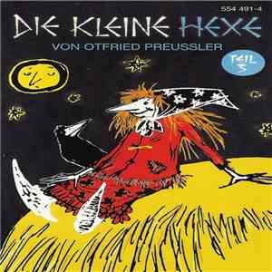 Otfried Preußler - Die Kleine Hexe Teil 3 FLAC