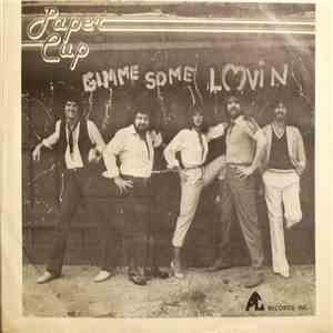 Paper Cup  - Gimme Some Lovin' FLAC