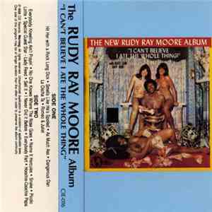 Rudy Ray Moore - I Can't Believe I Ate The Whole Thing FLAC