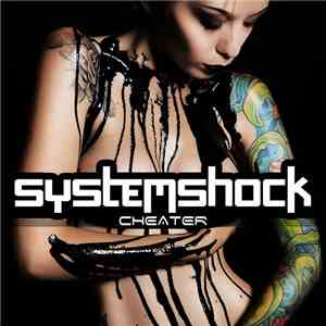 Systemshock  - Cheater FLAC