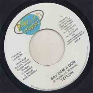 Teflon  / Grammatical - Say Dem A Don / World Cup FLAC