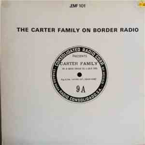 The Carter Family - The Carter Family On Border Radio FLAC