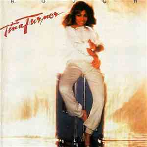Tina Turner - Rough FLAC