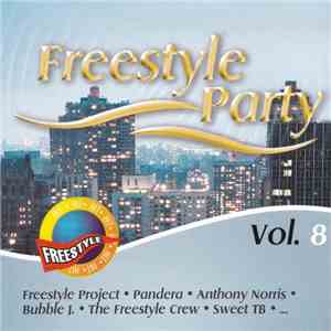 Various - Freestyle Party Vol. 8 FLAC