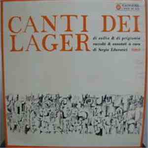 Various - I Canti Dei Lager FLAC