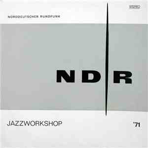 Various - NDR Jazz-Workshop '71 FLAC