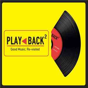 Various - Play Back 2 (Good Music, Re-visited) FLAC