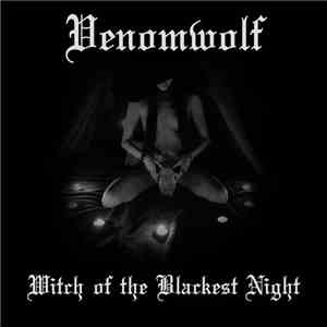 Venomwolf - Witch Of The Blackest Night FLAC