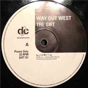 Way Out West - The Gift FLAC