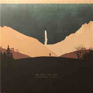 We Lost The Sea - Departure Songs FLAC
