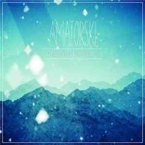 Amatorski - From Clay To Figures FLAC
