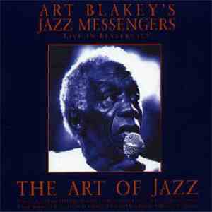 Art Blakey's Jazz Messengers - Live In Leverkusen - The Art Of Jazz FLAC