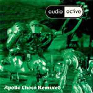 Audio Active - Apollo Choco Remixed FLAC