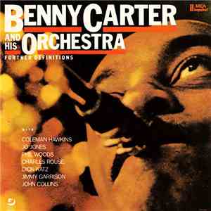 Benny Carter And His Orchestra - Further Definitions FLAC
