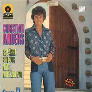 Christian Anders - Es Fährt Ein Zug Nach Nirgendwo FLAC