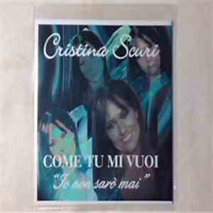 Cristina Scuri - Come Tu Mi Vuoi FLAC
