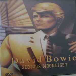David Bowie - Serious Moonlight FLAC