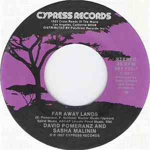 David Pomeranz & Sasha Malinin - Far Away Lands FLAC