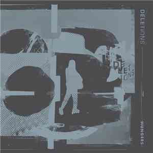 Deletions - Hungers FLAC