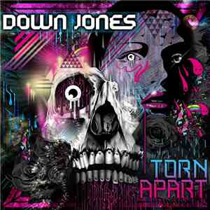 Down Jones  - Torn Apart FLAC