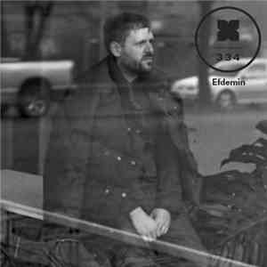 Efdemin - Podcast 334: Efdemin FLAC