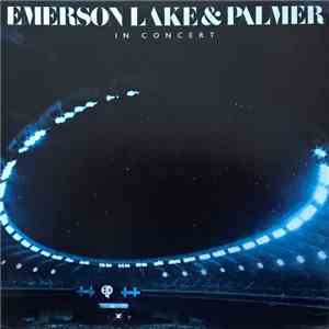 Emerson, Lake & Palmer - In Concert FLAC