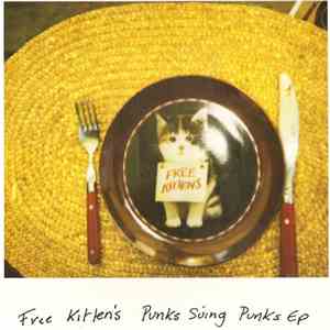 Free Kitten - Punks Suing Punks EP FLAC