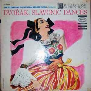 George Szell, Antonín Dvořák, The Cleveland Orchestra - Dvorak: Slavonic Dances FLAC