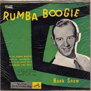 Hank Snow - The Rumba Boogie FLAC