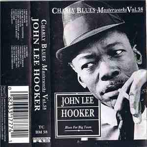 John Lee Hooker - Blues For Big Town FLAC