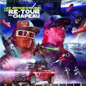 Les Anticipateurs - Le Re-Tour du Chapeau FLAC