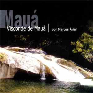 Marcos Ariel - Visconde De Mauá FLAC